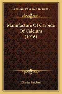 Manufacture Of Carbide Of Calcium (1916)