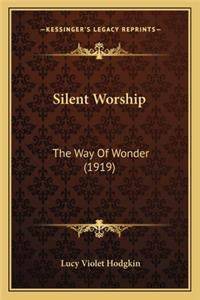 Silent Worship