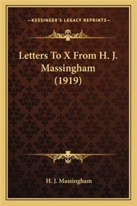 Letters To X From H. J. Massingham (1919)