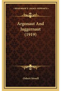 Argonaut and Juggernaut (1919)