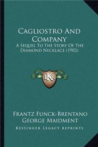 Cagliostro And Company