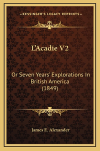 L'Acadie V2