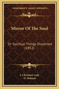 Mirror Of The Soul
