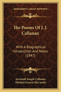 Poems Of J. J. Callanan