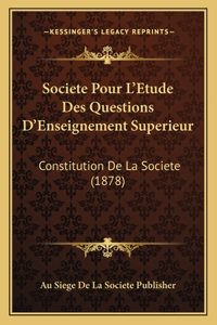 Societe Pour L'Etude Des Questions D'Enseignement Superieur