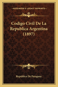 Codigo Civil De La Republica Argentina (1897)