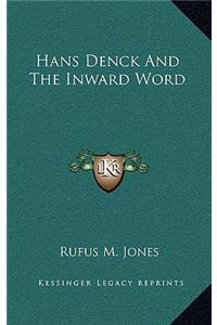 Hans Denck and the Inward Word