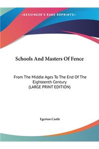 Schools and Masters of Fence
