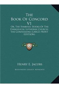 The Book Of Concord V1