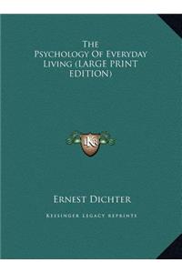 The Psychology of Everyday Living