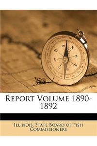 Report Volume 1890-1892