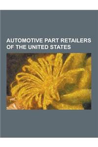 Automotive Part Retailers of the United States