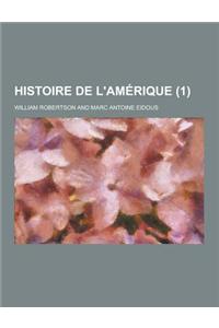 Histoire de L'Amerique (1 )