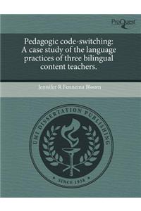 Pedagogic Code-Switching
