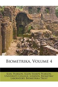 Biometrika, Volume 4