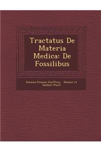 Tractatus De Materia Medica