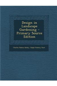 Design in Landscape Gardening