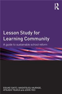 Lesson Study for Learning Community