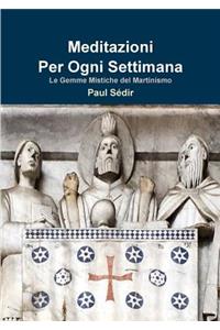 Meditazioni per Ogni Settimana di Paul Sédir