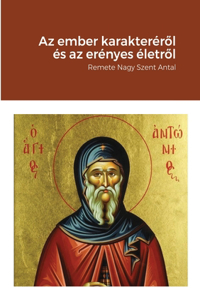 Az ember karakteréről és az erényes életről