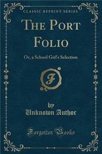 The Port Folio