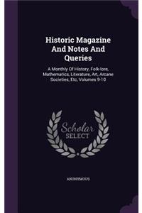 Historic Magazine and Notes and Queries