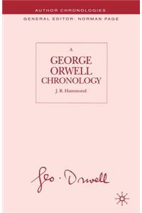 George Orwell Chronology