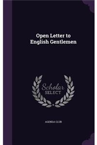 Open Letter to English Gentlemen