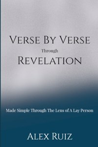 Verse By Verse Through Revelation