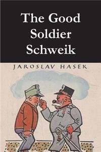 The Good Soldier Schweik