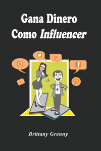 Gana dinero como influencer