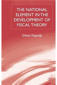 The National Element in the Development of Fiscal Theory