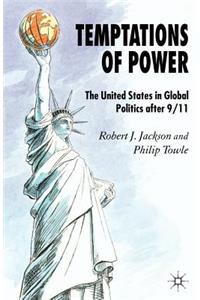 Temptations of Power