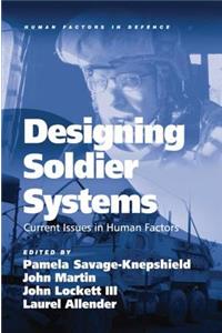 Designing Soldier Systems
