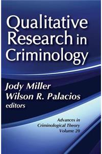 Qualitative Research in Criminology