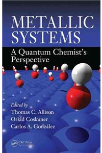 Metallic Systems