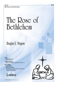 The Rose Of Bethlehem