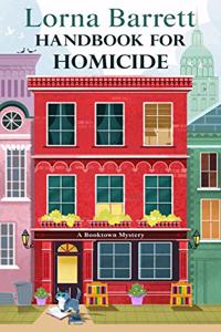 Handbook for Homicide