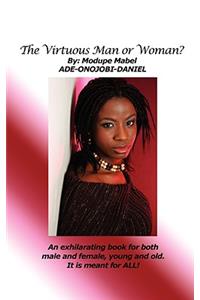 The Virtuous Man or Woman?