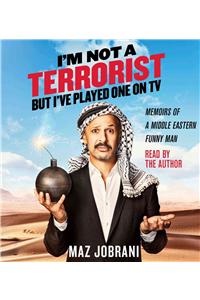 I'm Not a Terrorist, But I've Played One on TV