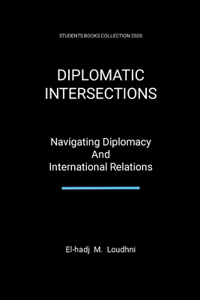 Diplomatic Intersections