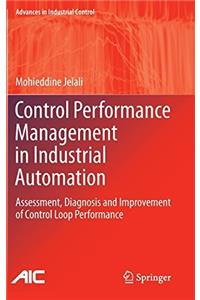 Control Performance Management in Industrial Automation