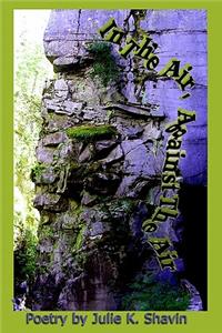 In The Air, Against The Air