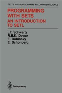 Programming with Sets: An Introduction to Setl