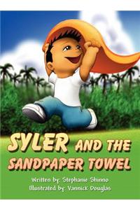 Syler and the Sandpaper Towel