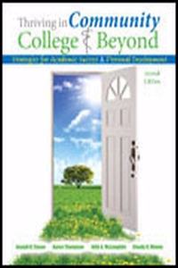 Thriving in the Community College and Beyond: Strategies for Academic Success and Personal Development - for Cincinnati State Tech and Community College - Distance Learning eBook