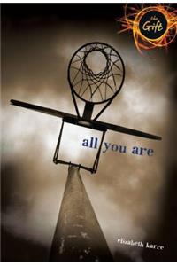 All You Are