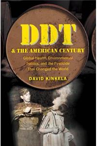 DDT and the American Century