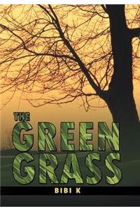 The Green Grass