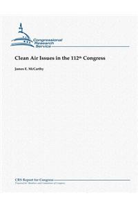 Clean Air Issues in the 112th Congress